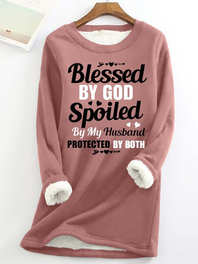 Women’s Blessed By God Spoiled By My Husband Protected By Both Crew Neck Loose Casual Sweatshirt