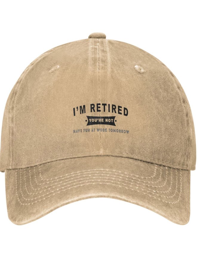 I Am Retired Funny Text Letters Adjustable Hat