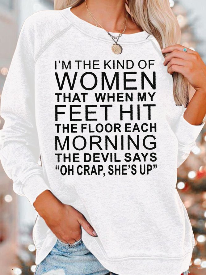 Women's Funny Cute She's up  Saying Casual Crew Neck Sweatshirt