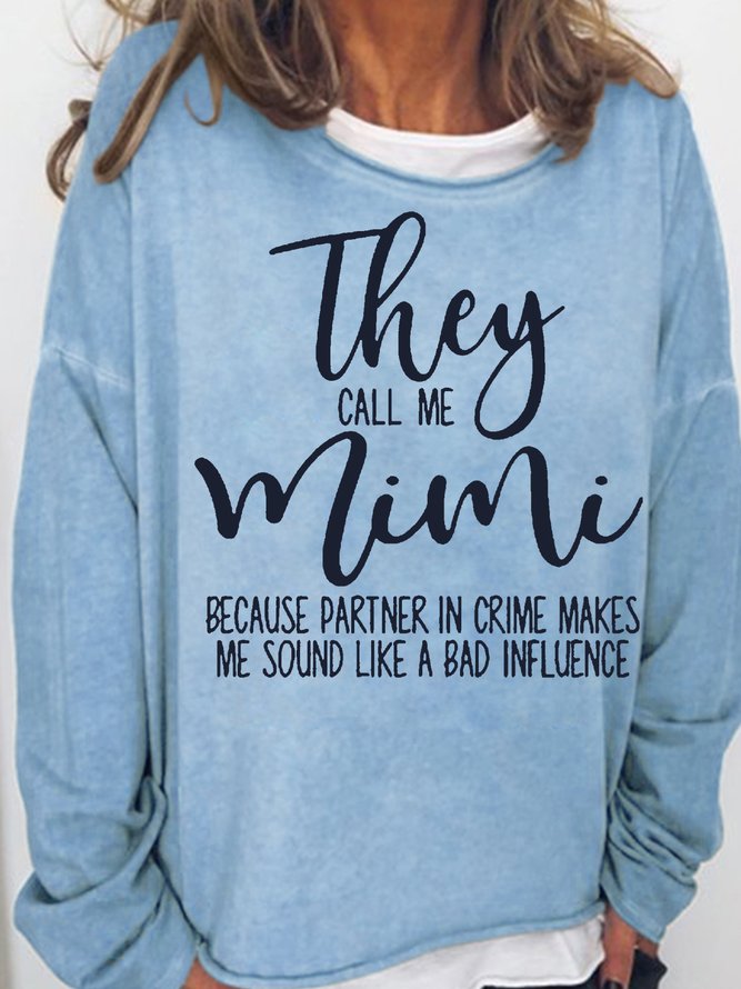 Women's Funny Mimi Letter Printed Casual Sweatshirt