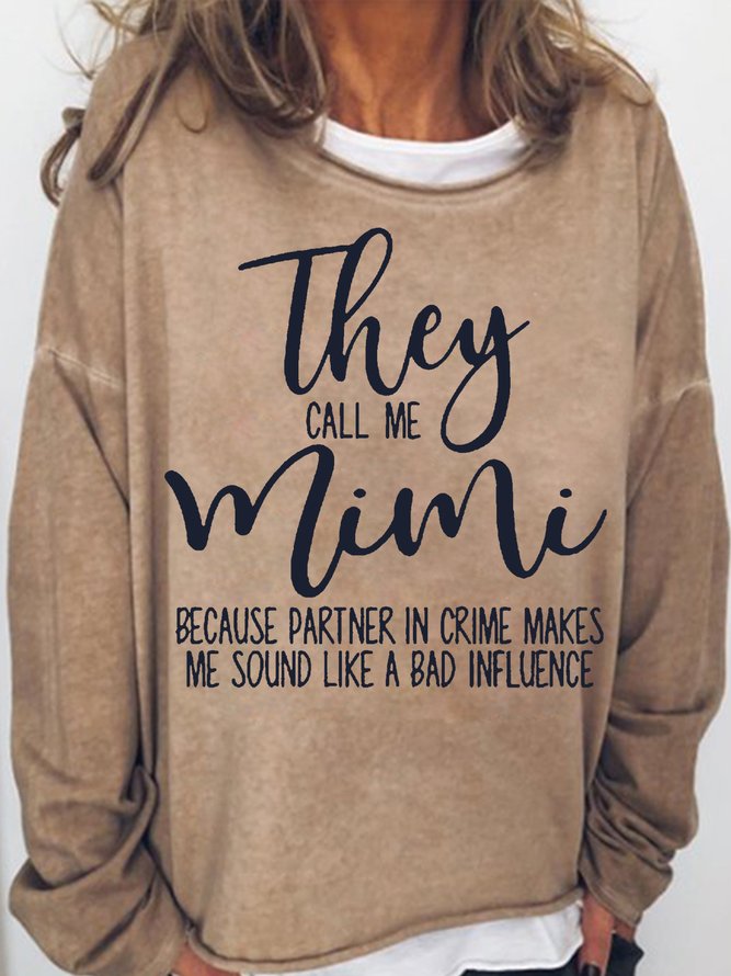 Women's Funny Mimi Letter Printed Casual Sweatshirt