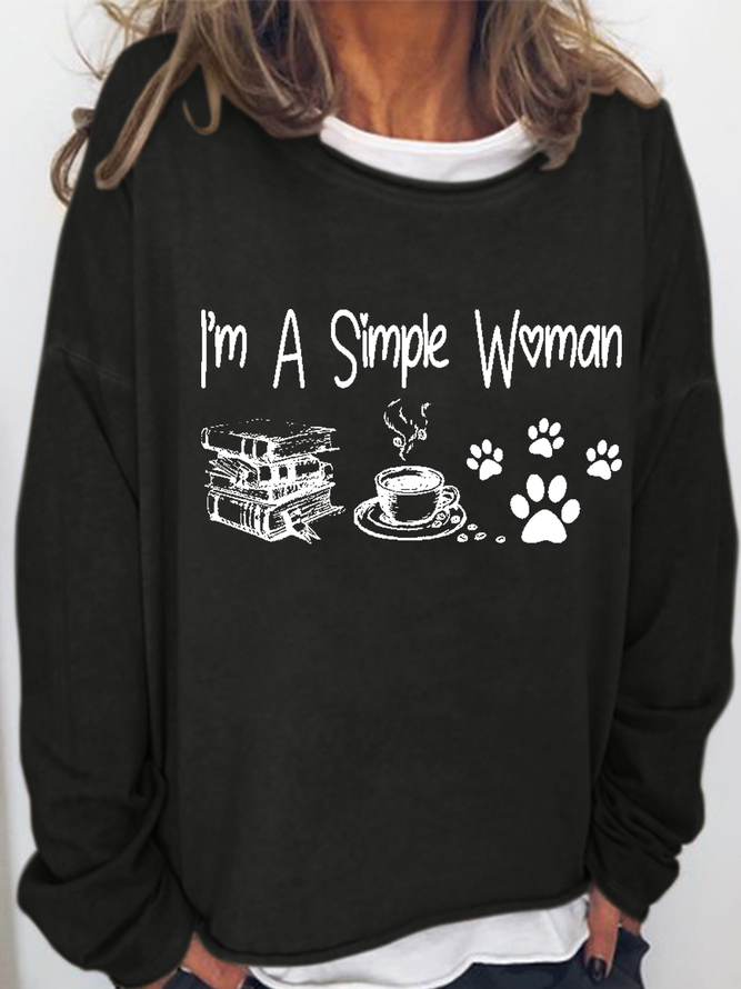 Women‘s Books and coffee & dogs lover i'm a simple woman Loose Sweatshirt