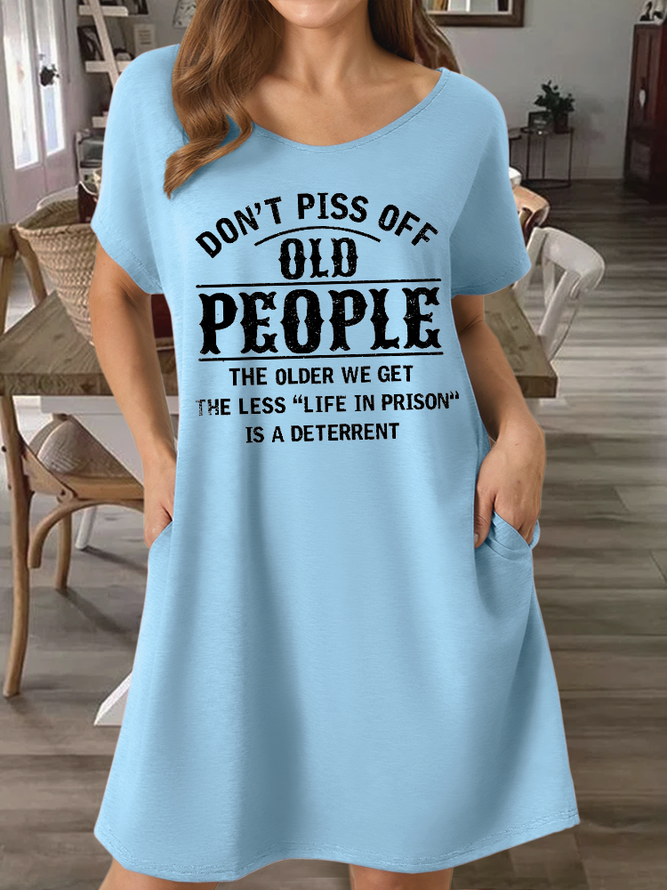 Women‘s Funny Don't Piss Off Old People Text Letters Casual Dress