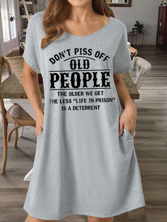 Women‘s Funny Don't Piss Off Old People Text Letters Casual Dress