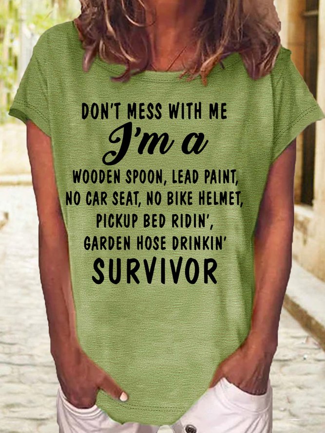 Women's Don't Mess With Me Funny Letter Crew Neck Casual T-Shirt