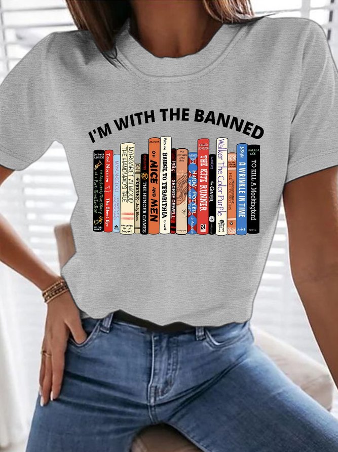 Women's I'm With The Banned Library For Book Lovers Funny Graphic Printing Text Letters Casual Cotton Loose T-Shirt