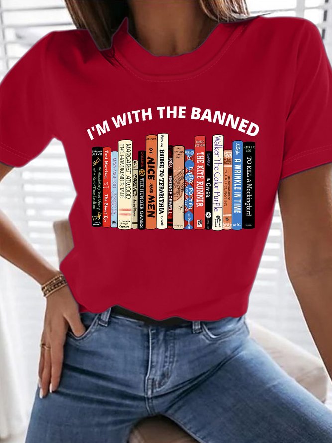 Women's I'm With The Banned Library For Book Lovers Funny Graphic Printing Text Letters Casual Cotton Loose T-Shirt