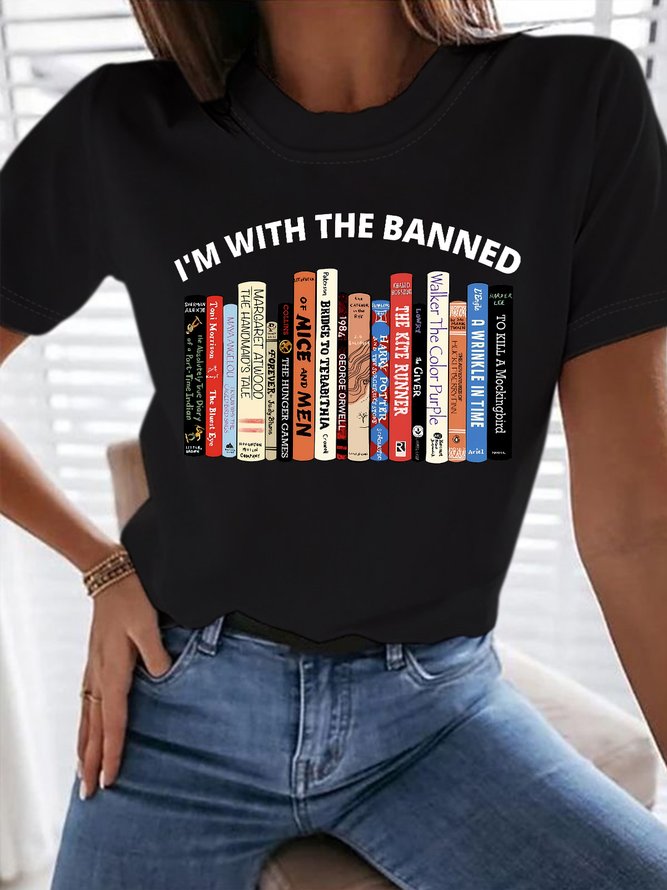 Women's I'm With The Banned Library For Book Lovers Funny Graphic Printing Text Letters Casual Cotton Loose T-Shirt