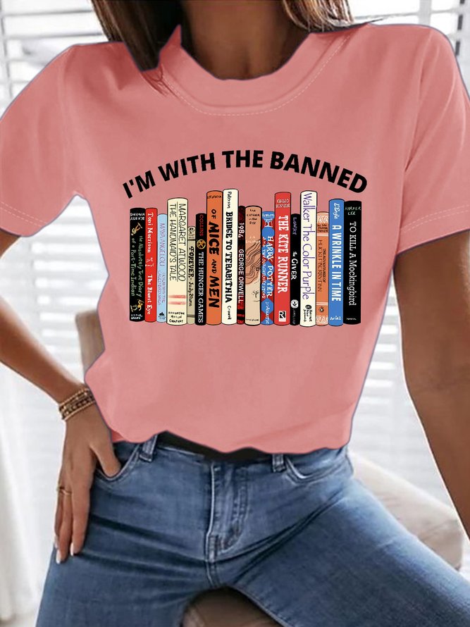 Women's I'm With The Banned Library For Book Lovers Funny Graphic Printing Text Letters Casual Cotton Loose T-Shirt