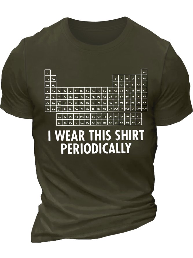 Men's I Was This Shirt Periodically List Of Chemical Elements Funny Graphic Printing Text Letters Cotton Casual Loose T-Shirt