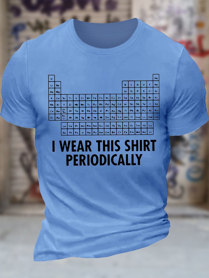 Men's I Was This Shirt Periodically List Of Chemical Elements Funny Graphic Printing Text Letters Cotton Casual Loose T-Shirt
