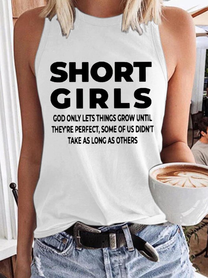Women's Short Girls God Only Lets Things Grow Until They're Perfect Some Of Us Didn't Take As Long As Others Funny Graphic Printing Crew Neck Cotton-Blend Casual Text Letters Cami