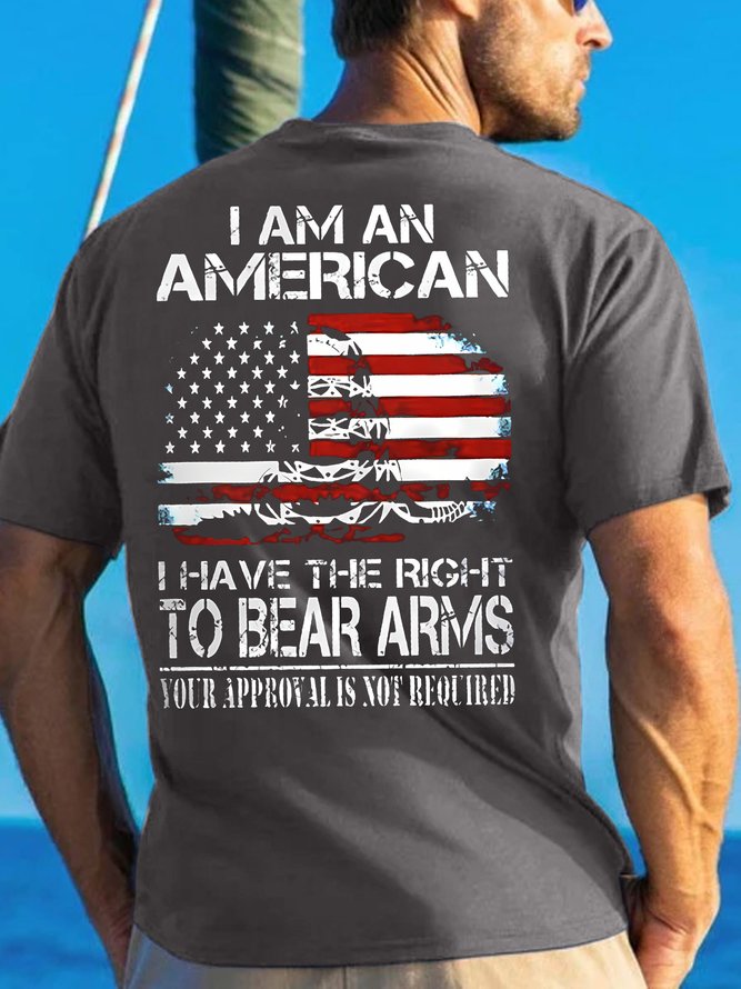 Men's I Am An American I Have The Right To Bear Arms Your Approval Is Not Required Funny Graphic Printing Independence Day Cotton Crew Neck Casual T-Shirt