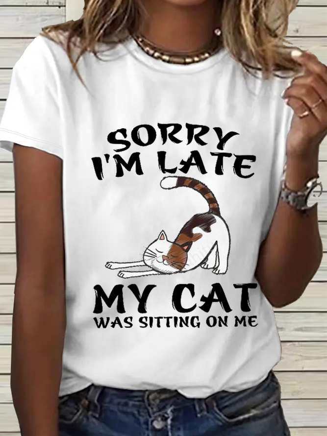 Women's Funny Cat Sorry I'm Late My Cat Was Sitting On Me Loose Simple T-Shirt