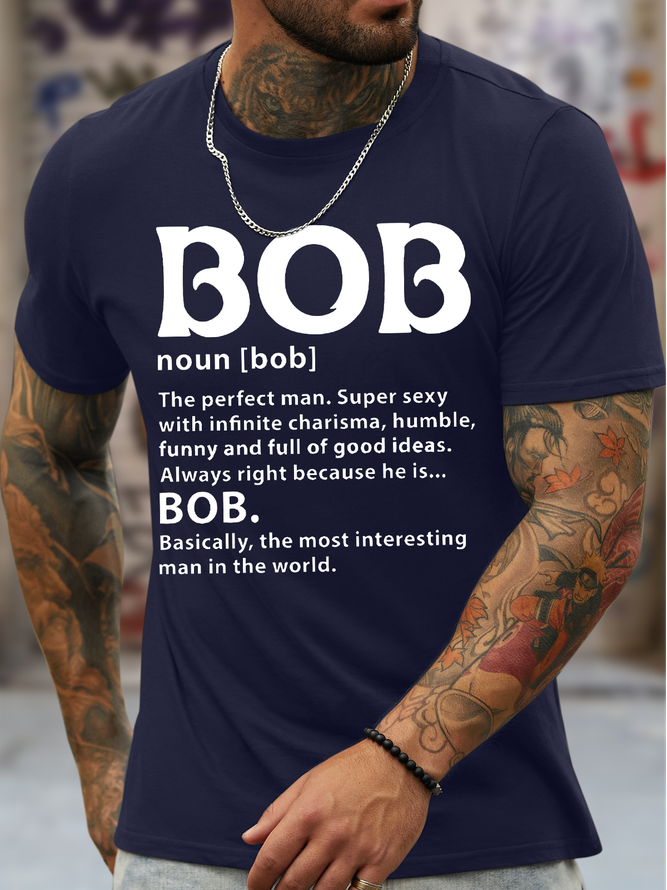 Men's Funny Bob The Perfect Man Graphic Printing Cotton Text Letters Loose Casual T-Shirt