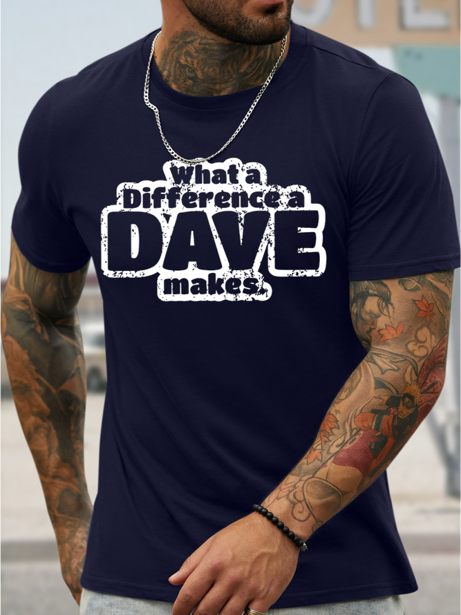 Maglietta Grafica Da Uomo "Che Differenza Fa Un DAVE" Divertente - Foto 3