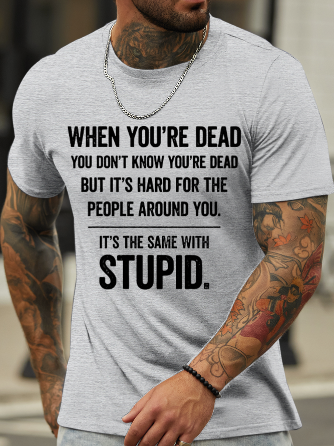 Men's funny text Text Letters Casual Crew Neck T-Shirt