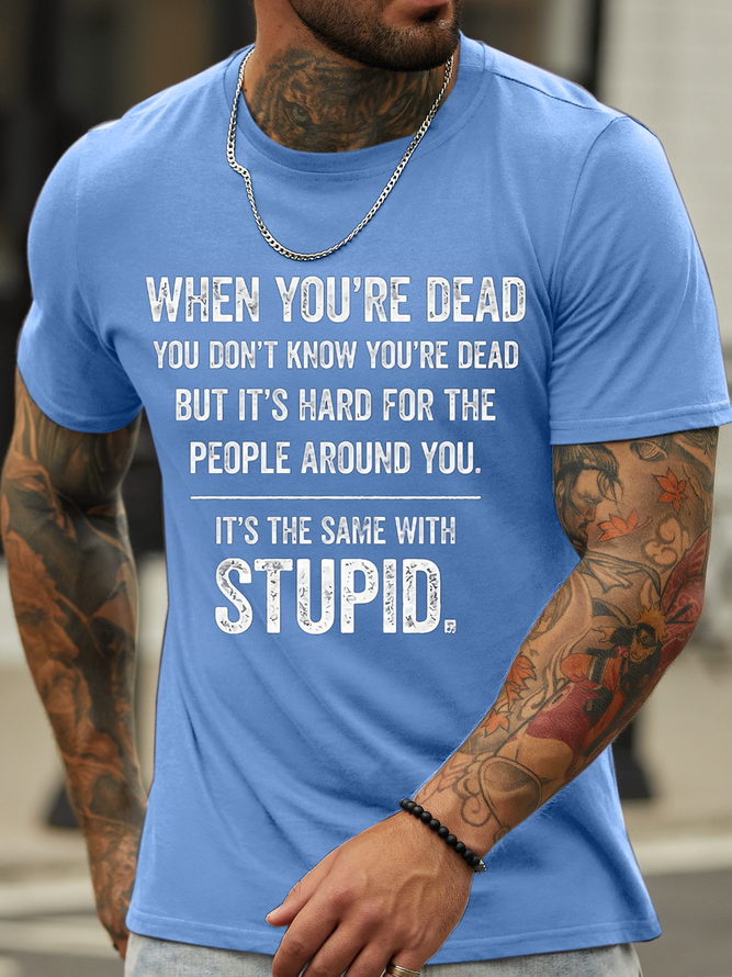 Men's funny text Text Letters Casual Crew Neck T-Shirt