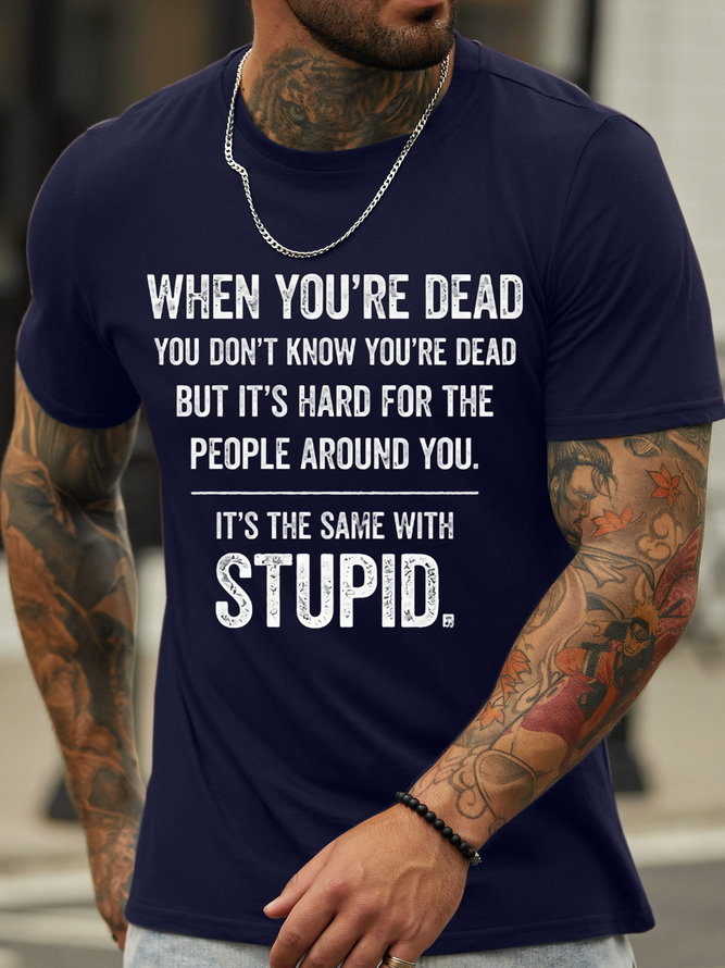 Men's funny text Text Letters Casual Crew Neck T-Shirt