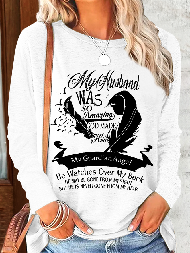 Women's My Husband Guardian Angel Regular Fit Casual Cotton-Blend Crew Neck Long Sleeve Shirt