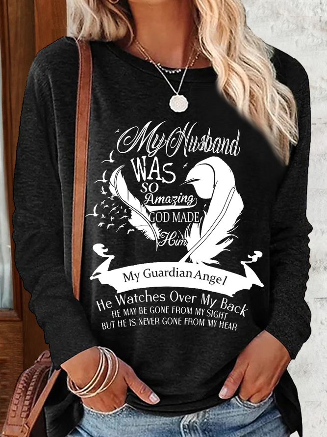 Women's My Husband Guardian Angel Regular Fit Casual Cotton-Blend Crew Neck Long Sleeve Shirt