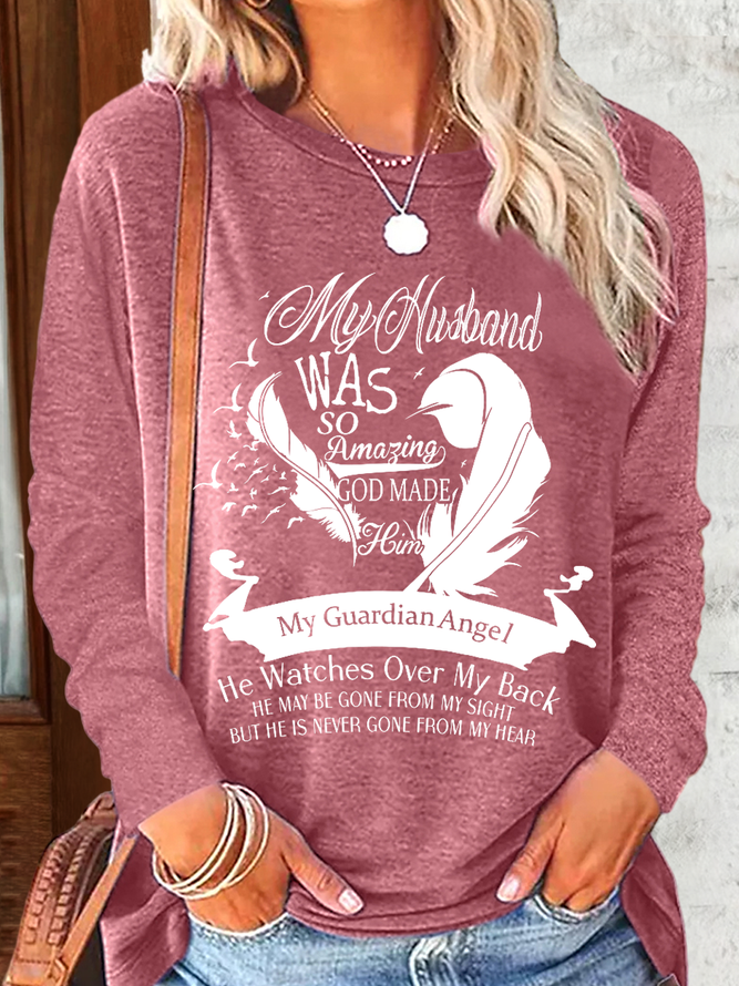 Women's My Husband Guardian Angel Regular Fit Casual Cotton-Blend Crew Neck Long Sleeve Shirt