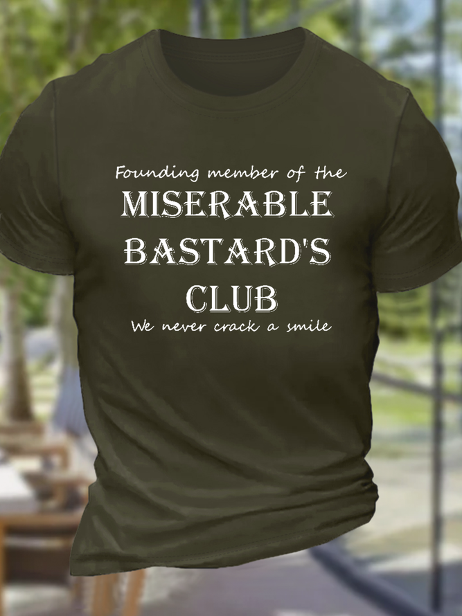 Men's Miserable Bastard's Club Text Letters Cotton Casual Crew Neck T-Shirt