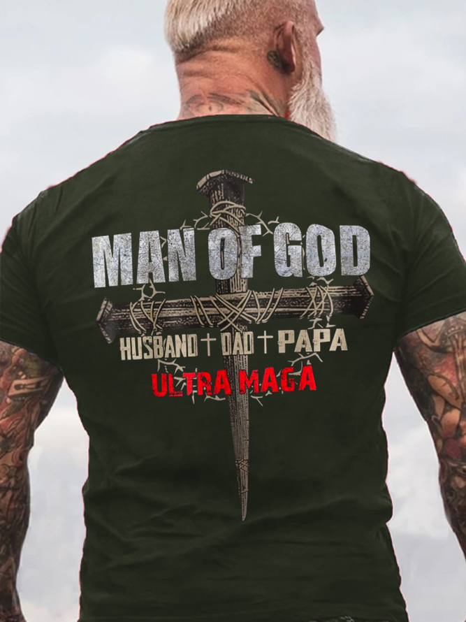 Man of God - Husband Dad Papa - Ultra MAGA Crew Neck Cotton Casual Text Letters T-Shirt