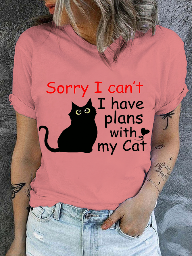 Cotton Sorry I Can't I Have Plans With My Cat Casual Cat Regular Fit T-Shirt