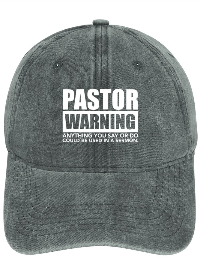Men's /Women's Pastor Warning Anything You Say Or Do Could Be Used In A Sermon Funny Graphic Print  Denim Hat