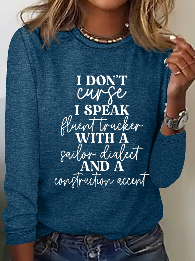 Women's I Don't Curse Casual Crew Neck Cotton-Blend Text Letters Long Sleeve Shirt