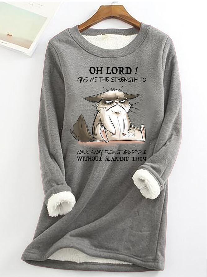 Women's Funny Word Oh Lord Give Me The Strength To Walk Away From Stupid People Without Slapping Them Cat Casual Crew Neck Sweatshirt
