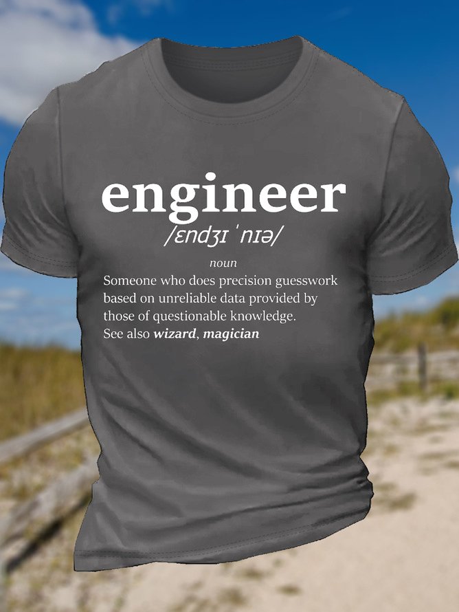 Men’s Casual The definition of engineer Crew Neck T-Shirt