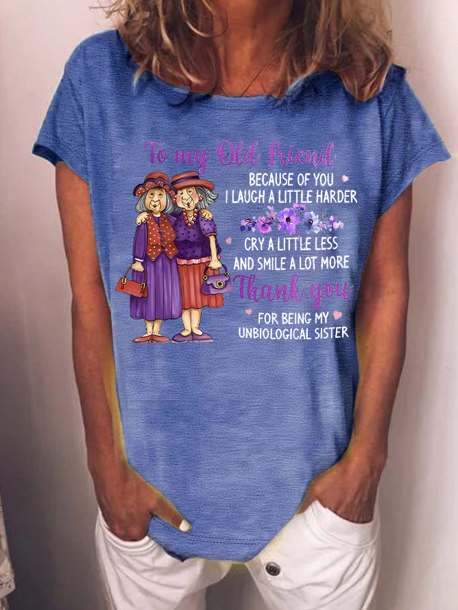 Women's Funny Old Friend Smile A Lot More Graphic Printing Text Letters Crew Neck Cotton-Blend Casual T-Shirt