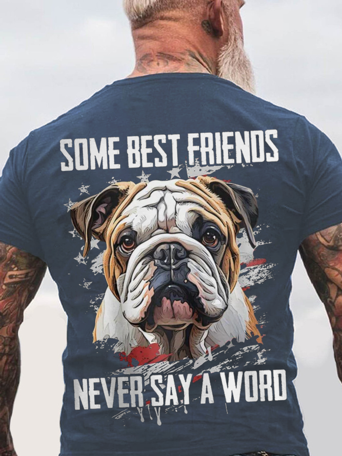 Some Best Friends Never Say A Word Cotton T-shirt