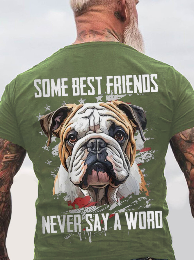Some Best Friends Never Say A Word Cotton T-shirt