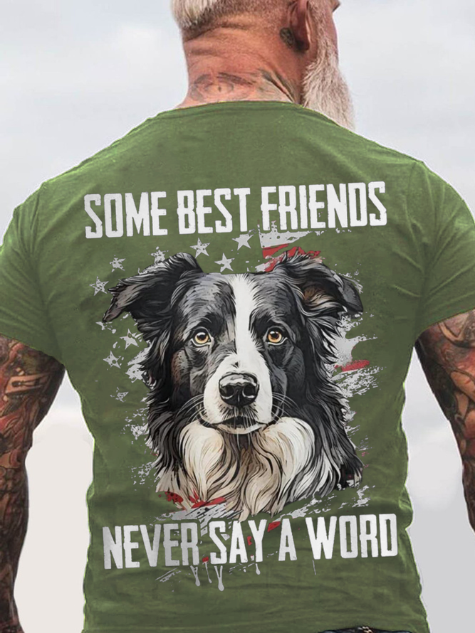 Some Best Friends Never Say A Word BORDER COLLIE Cotton T-shirt