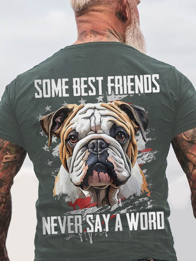 Some Best Friends Never Say A Word Cotton T-shirt