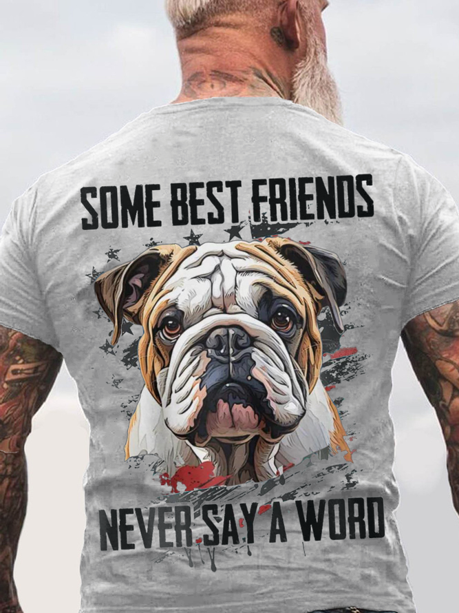 Some Best Friends Never Say A Word Cotton T-shirt