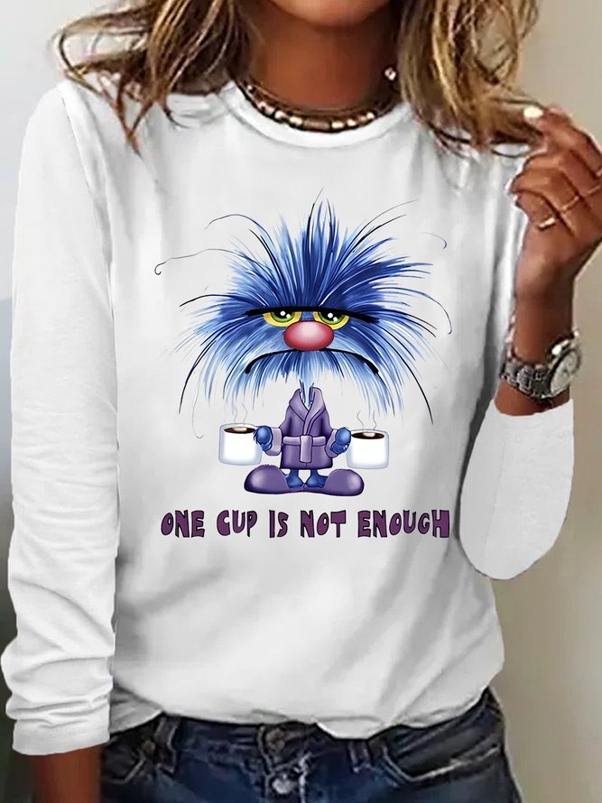One Cuo Is Not Enouch Casual Long Sleeve Shirt