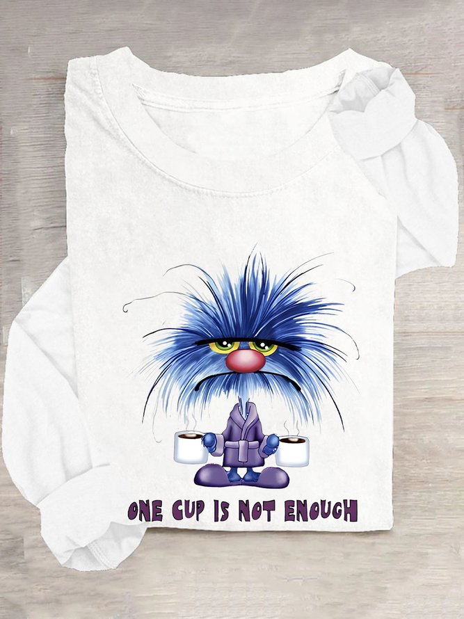 One Cuo Is Not Enouch Casual Long Sleeve Shirt
