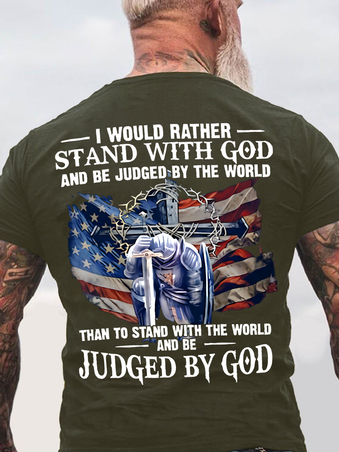 Grandpa - I Would Rather Stand With God Back Cotton T-shirt