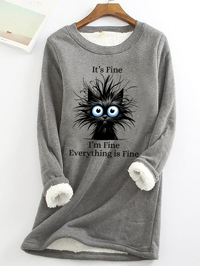 It's Fine I'm Fine Everything Is Fine Print Casual Fluff Fleece Fabric Sweatshirt