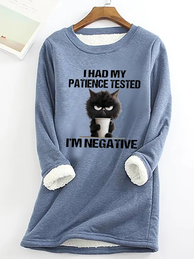 I Had My Patience Tested Casual Fluff Fleece Fabric Sweatshirt