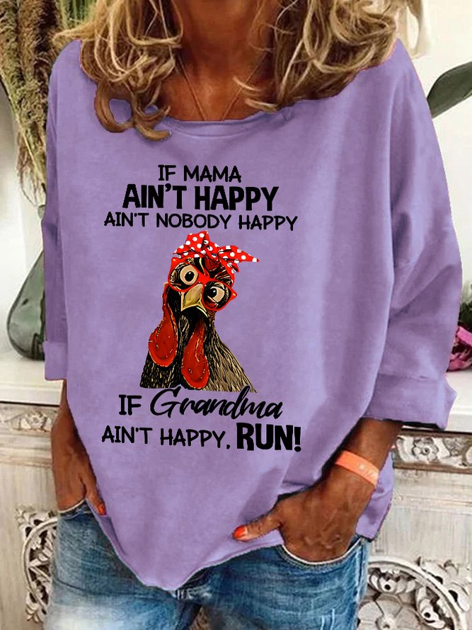 If Mama Aint Happy Aint Nobody Happy Funny Casual Sweatshirt