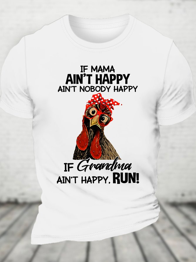 If Mama Aint Happy Aint Nobody Happy Funny Cotton T-shirt