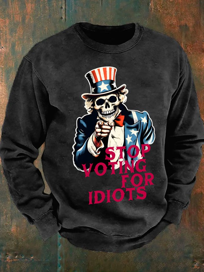 Stop Voting For Idiots Men's Casual Sweatshirt