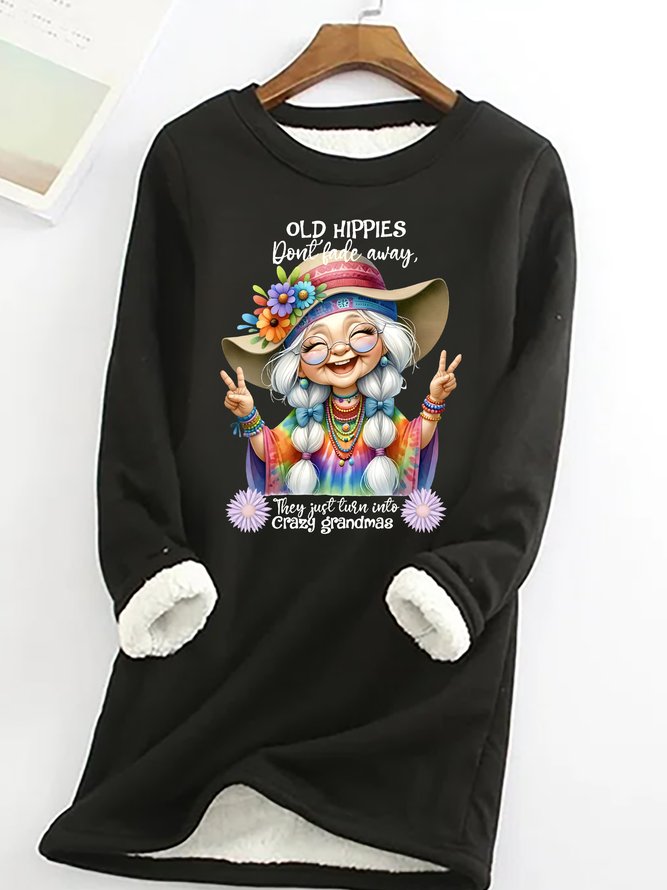 Grandma Old Hippies Casual Fluff Fleece Fabric Sweatshirt