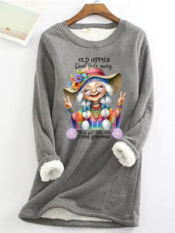 Grandma Old Hippies Casual Fluff Fleece Fabric Sweatshirt