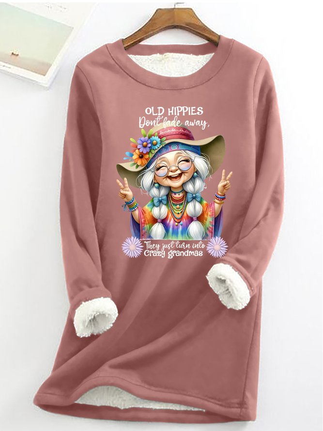 Grandma Old Hippies Casual Fluff Fleece Fabric Sweatshirt